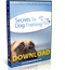 Ebooks download online: Secrets to Dog Training
